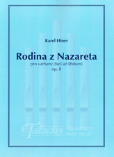 Rodina z Nazareta pro varhany (bicí ad libitum) op. 8